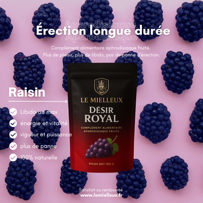 Désir Royal - Goût Raisin